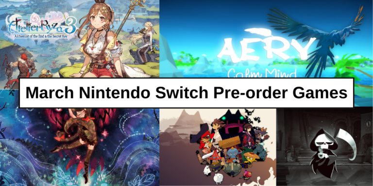 March Nintendo Switch Pre-order Games