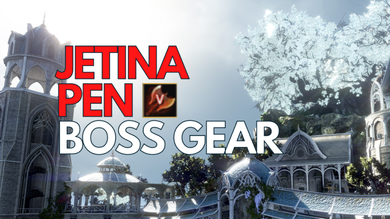 Jetina PEN Boss Gear Guide